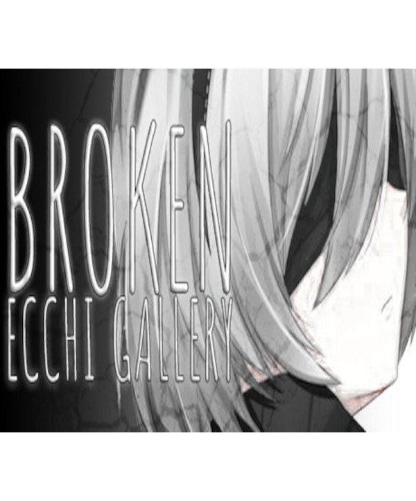 Broken Ecchi Gallery Steam Key GLOBAL